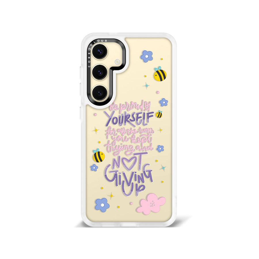 Samsung Galaxy S24 Be Proud of Yourself Phone Case
