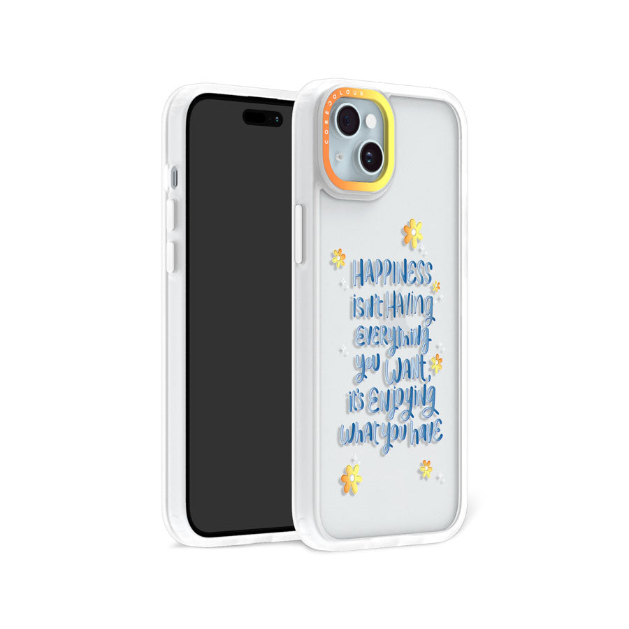 iPhone 15 Enjoy What You Have Phone Case MagSafe Compatible - CORECOLOUR AU