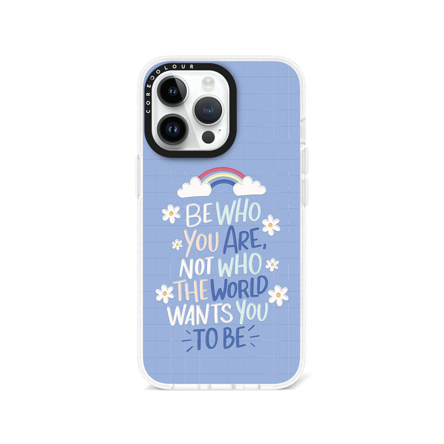 iPhone 13 Pro Be Who You Are Phone Case Magsafe Compatible - CORECOLOUR AU