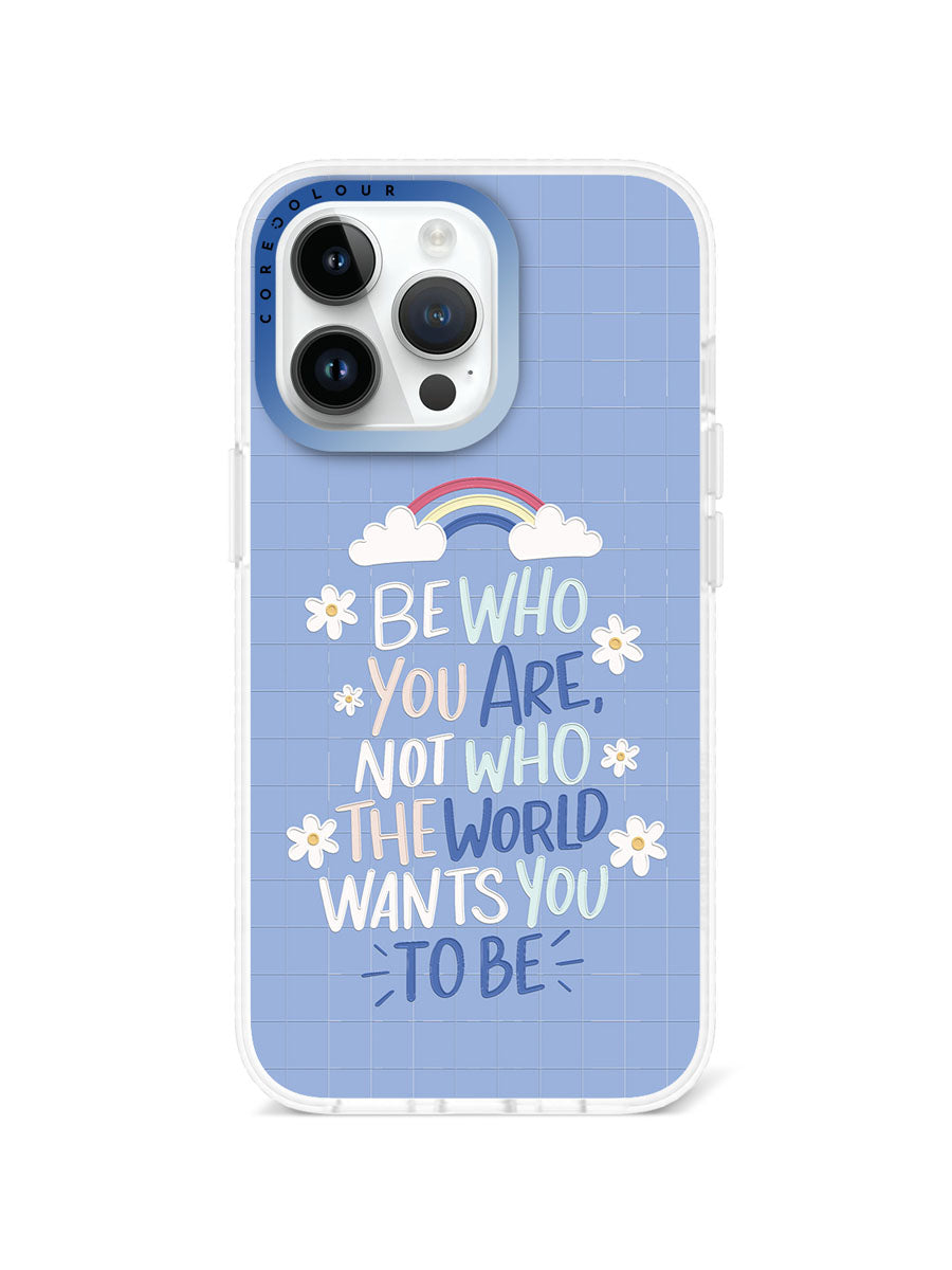 iPhone 13 Pro Be Who You Are Phone Case Magsafe Compatible - CORECOLOUR AU