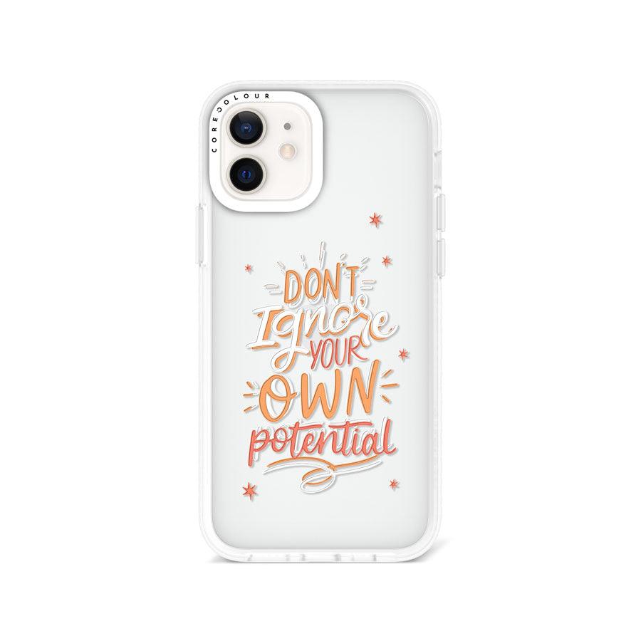 iPhone 12 Don't Ignore Your Own Phone Case - CORECOLOUR AU