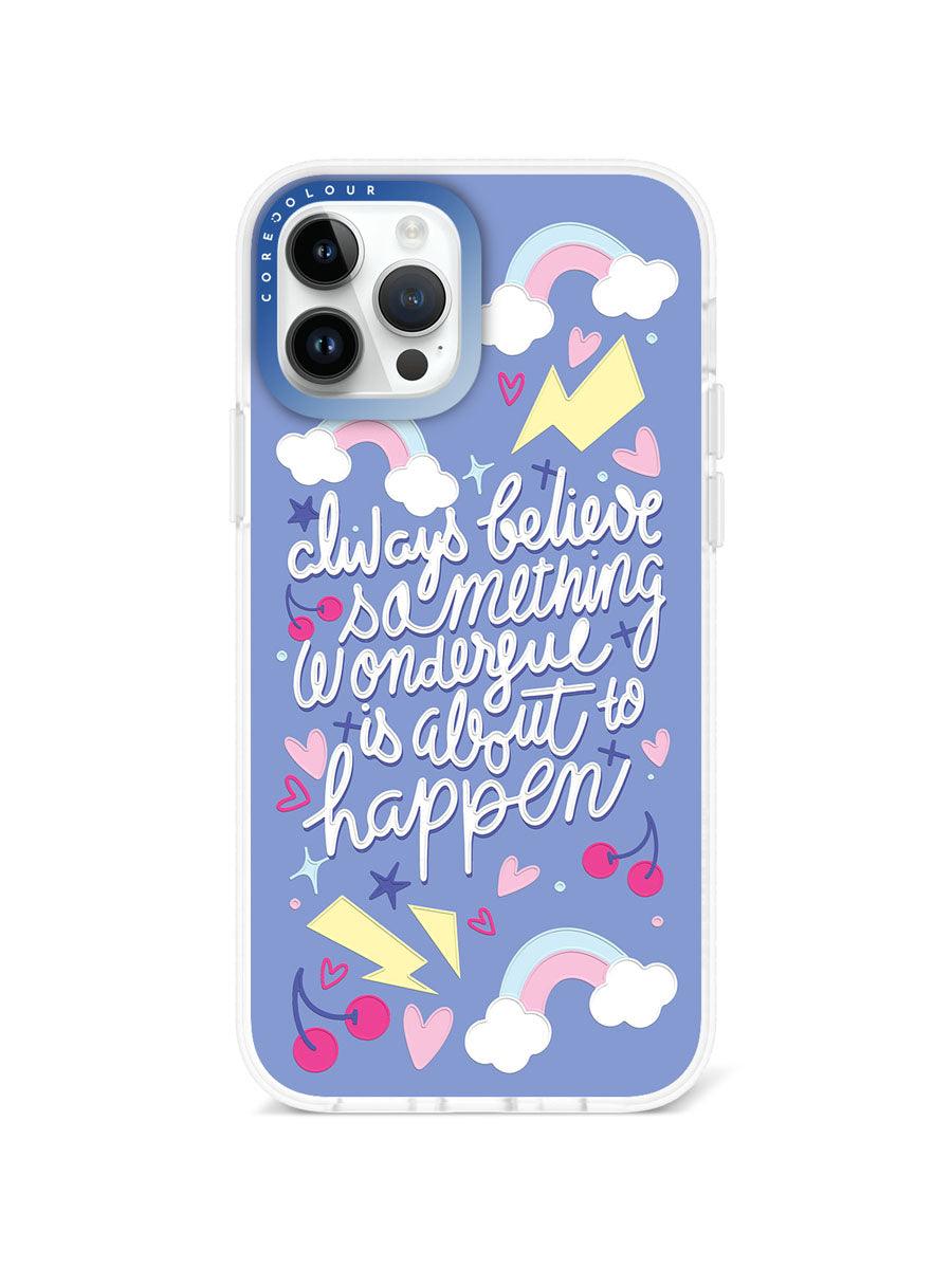 iPhone 12 Pro Always Believe Phone Case - CORECOLOUR AU