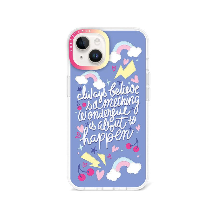 iPhone 13 Always Believe Phone Case Magsafe Compatible - CORECOLOUR AU