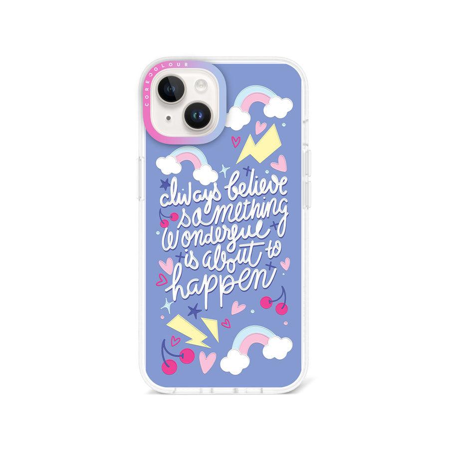 iPhone 13 Always Believe Phone Case Magsafe Compatible - CORECOLOUR AU