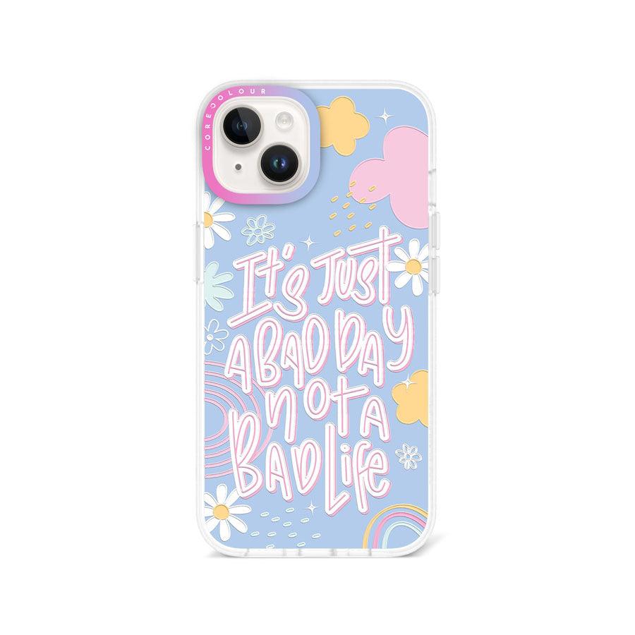 iPhone 13 Not A Bad Life Phone Case - CORECOLOUR AU