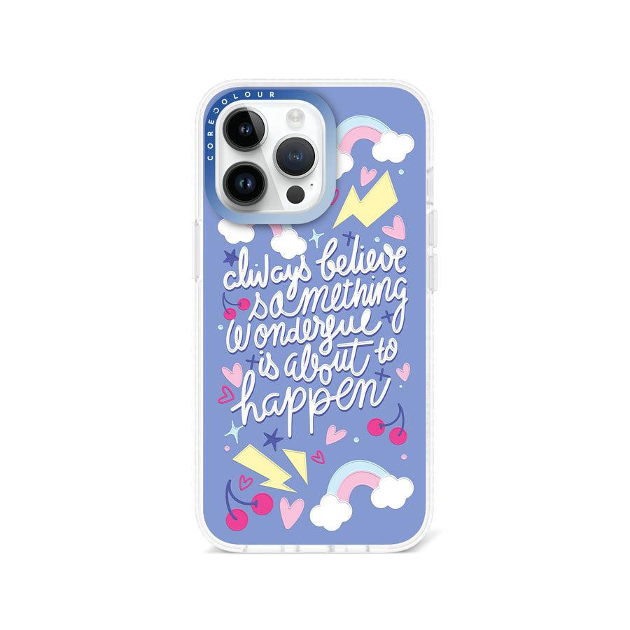 iPhone 13 Pro Always Believe Phone Case - CORECOLOUR AU