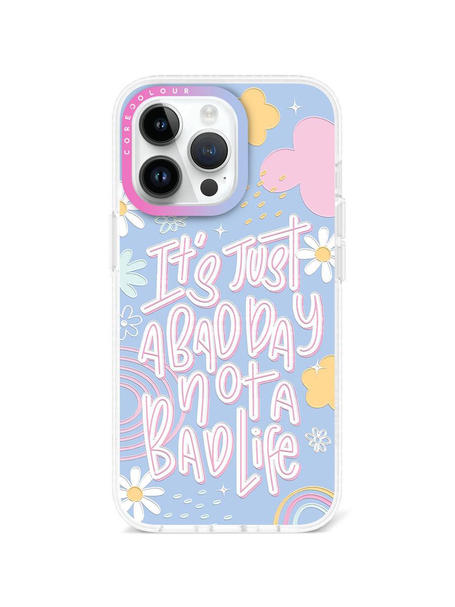 iPhone 13 Pro Not A Bad Life Phone Case Magsafe Compatible - CORECOLOUR AU
