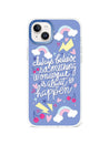 iPhone 14 Plus Always Believe Phone Case - CORECOLOUR AU