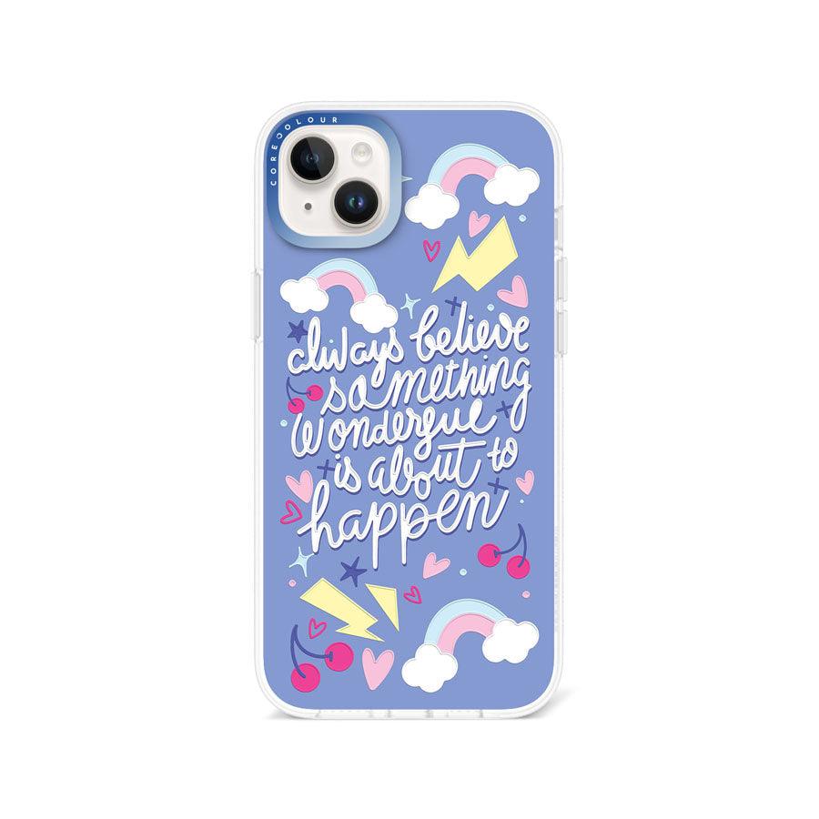 iPhone 14 Plus Always Believe Phone Case - CORECOLOUR AU