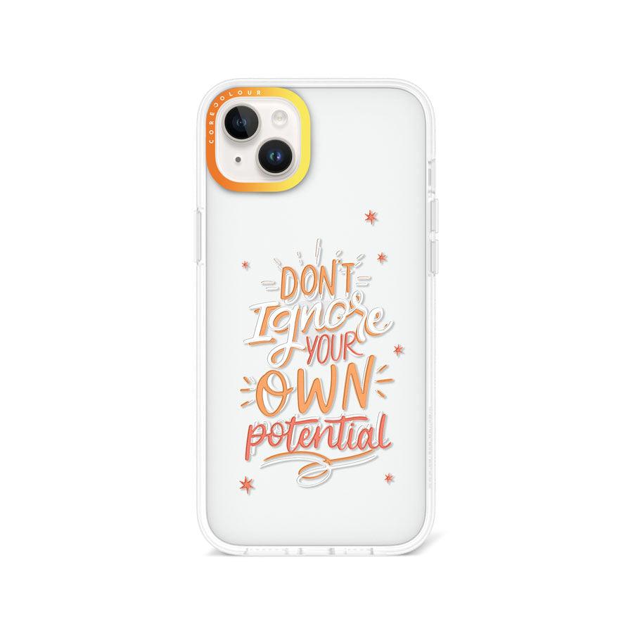 iPhone 14 Plus Don't Ignore Your Own Phone Case - CORECOLOUR AU