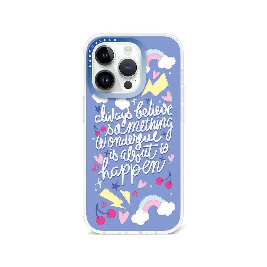 iPhone 14 Pro Always Believe Phone Case - CORECOLOUR AU