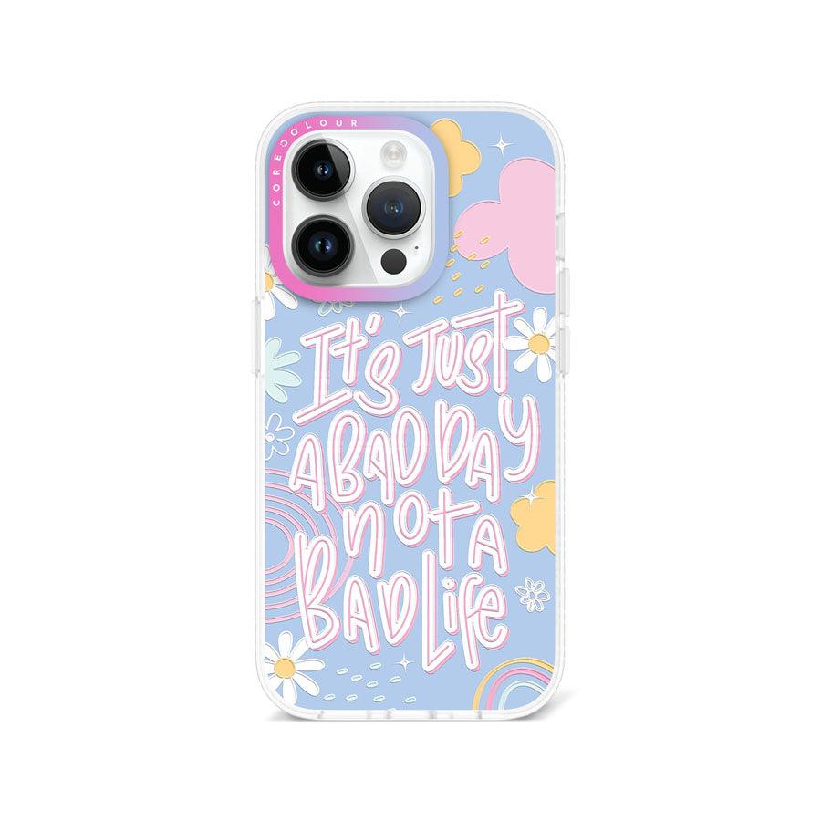 iPhone 14 Pro Not A Bad Life Phone Case - CORECOLOUR AU