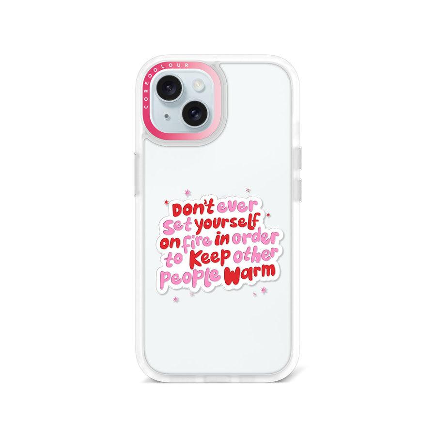 iPhone 15 Don't Ever Set Phone Case - CORECOLOUR AU